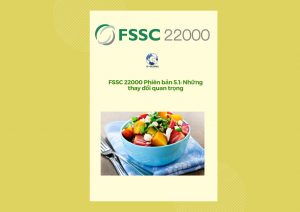 FSSC 22000 Phiên bản 5.1: Những thay đổi quan trọng